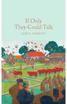 Herriot James - If Only They Could Talk