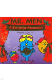 Mr. Men. A Christmas Pantomime Egmont Books - фото 1