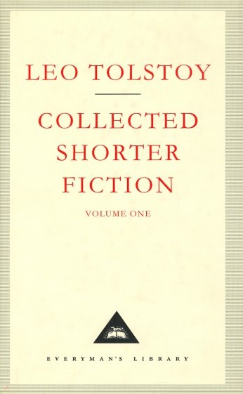 Collected Shorter Fiction. Volume 1