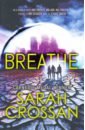 Crossan Sarah Breathe
