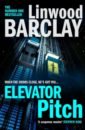Barclay Linwood Elevator Pitch barclay linwood find you first