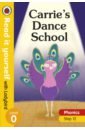 Wooley Katie Carrie's Dance School. Level 0. Step 12 woolley k carries dance school read it yourself with ladybird level 0 step 12