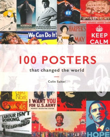 100 Posters That Changed The World