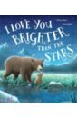 Hart Owen I Love You Brighter than the Stars hart owen i love you brighter than the stars