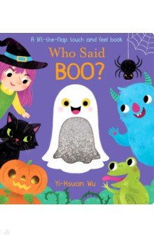 

Who Said Boo