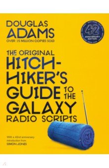 Adams Douglas - The Original Hitchhiker's Guide to the Galaxy Radio Scripts