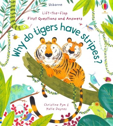 Why Do Tigers Have Stripes?