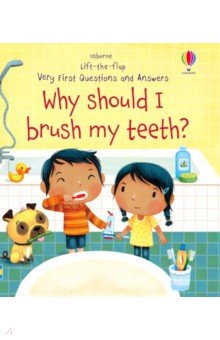 Daynes Katie - Why Should I Brush My Teeth?