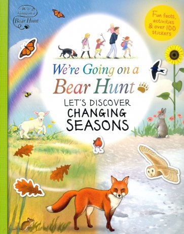 We're Going on a Bear Hunt. Let's Discover Changing Seasons