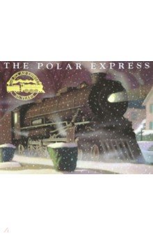 

The Polar Express. 30th Anniversary Edition