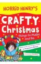 Simon Francesca Horrid Henry's Crafty Christmas. Things to Make and Do watt fiona lots of things to find and colour at christmas