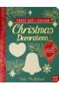 McLelland Kate Press Out and Colour. Christmas Decorations acampora coutney the christmas tree board book