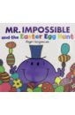 Hargreaves Roger, Hargreaves Adam Mr. Impossible and the Easter Egg Hunt diy easter painting decorating easter egg coloring kit easter egg toys kit easter egg spinner machine with 8 pen 3 plastic eggs