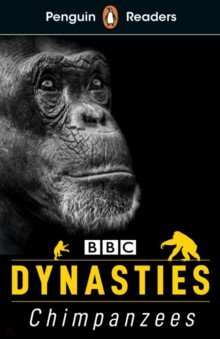 Moss Stephanie - Dynasties. Chimpanzees (Level 3) +audio