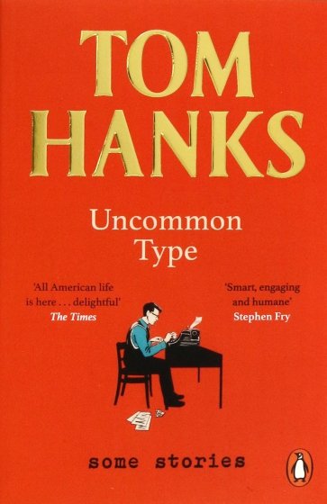Uncommon Type. Some Stories
