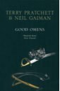 Pratchett Terry, Гейман Нил Good Omens pratchett terry гейман нил the illustrated good omens