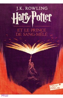 Rowling Joanne - Harry Potter et le Prince de Sang-Mele