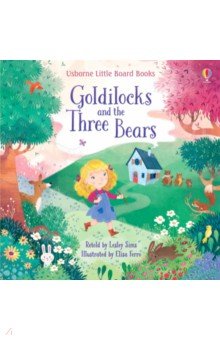 Обложка книги Goldilocks and the Three Bears, Sims Lesley