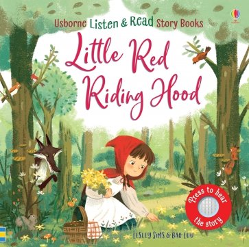 Listen and Read. Little Red Riding Hood