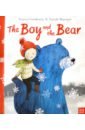цена Corderoy Tracey The Boy and the Bear