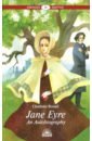 Бронте Шарлотта Jane Eyre. An Autobiography