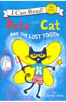 Pete the Cat and the Lost Tooth