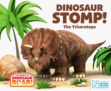 Dinosaur Stomp! The Triceratops