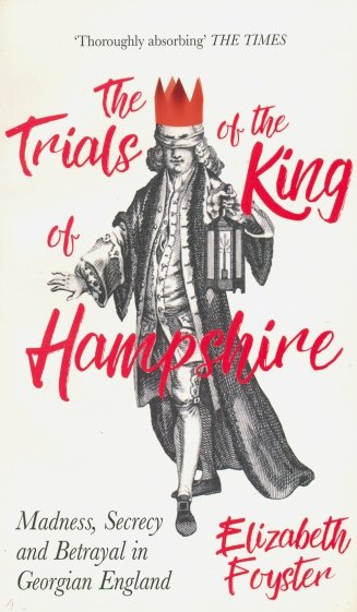 The Trials of the King of Hampshire