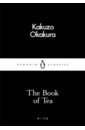 Okakura Kakuzo The Book Of Tea группа авторов the wiley handbook of diversity in special education