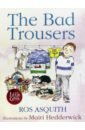 Asquith Ros The Bad Trousers hedderwick mairi the second katie morag storybook