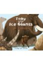 Lilington Joe Toby and the Ice Giants ord toby the precipice