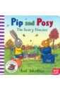 Scheffler Axel Pip and Posy. The Scary Monster scheffler axel pip and posy the scary monster