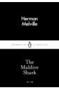 Melville Herman The Maldive Shark 365 stories and poems
