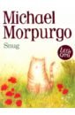 Morpurgo Michael Snug kit reed the story until now