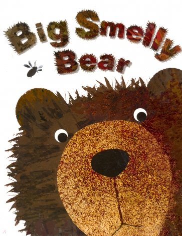 Big Smelly Bear