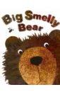 Teckentrup Britta Big Smelly Bear leung hilary will bear share