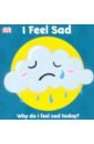 First Emotions. I Feel Sad sad and tip a pan level 1 book 2