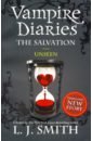 Smith L. J. The Vampire Diaries. The Salvation. Unseen please do not order it it is just for old buyer who did not received the production