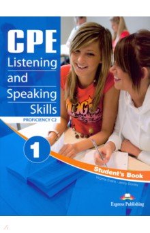 Evans Virginia, Dooley Jenny - CPE Listening & Speaking Skills 1. Proficiency C2