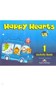 Dooley Jenny, Эванс Вирджиния - Happy Hearts US 1. Activity Book