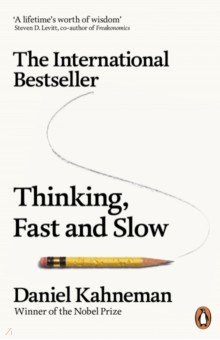 Kahneman Daniel - Thinking, Fast And Slow