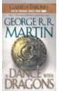 Martin George R. R. A Dance with Dragons martin george r r a dance with dragons part 1 dreams and dust