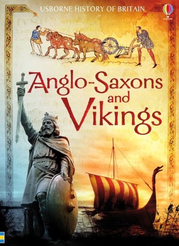 Anglo-Saxons & Vikings