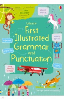 Обложка книги First Illustrated Grammar and Punctuation, Bingham Jane