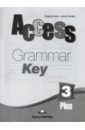 Evans Virginia, Дули Дженни Access-3 Plus Grammar Book KEY. Pre-Intermediate