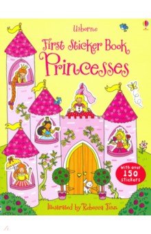 First Sticker Book. Princesses