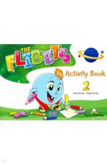 The Flibets. Level 2. Activity Book