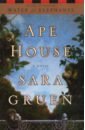 Gruen Sara Ape House self will great apes