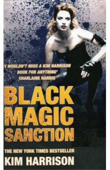 Black Magic Sanction Harper Collins UK - фото 1