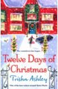 Ashley Trisha Twelve Days of Christmas ashley trisha the christmas invitation